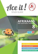 ACE IT! Afrikaans FAL Grade 8
