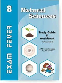 Grade 8 Exam Fever Natural Sciences Study Guide & Workbook