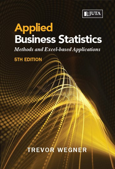 Applied Business Statistics 5th Edition