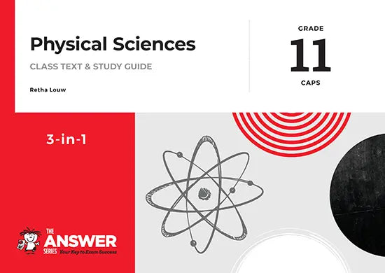 Answer Series Gr11 Physical Science '3 in 1'