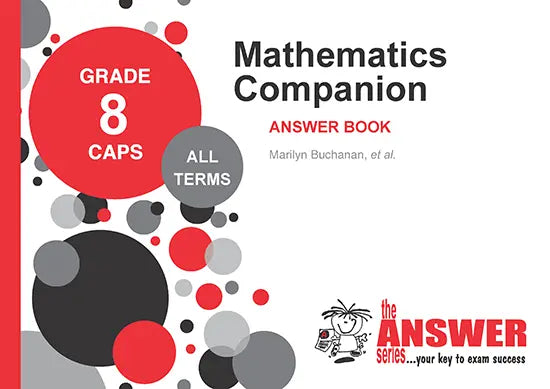 Gr8 Maths Companion Workbooks & Answer Book (Set) Answer Series