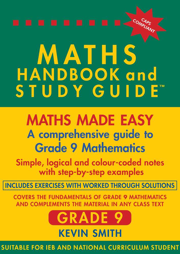 Grade 9 Maths Handbook & Study Guide