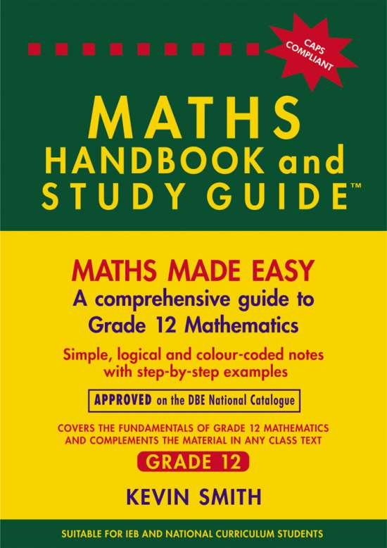 Grade 12 Maths Handbook & Study Guide