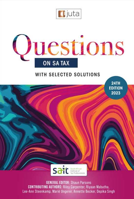 Questions On SA Tax With Selected Solutions 24ed 2023