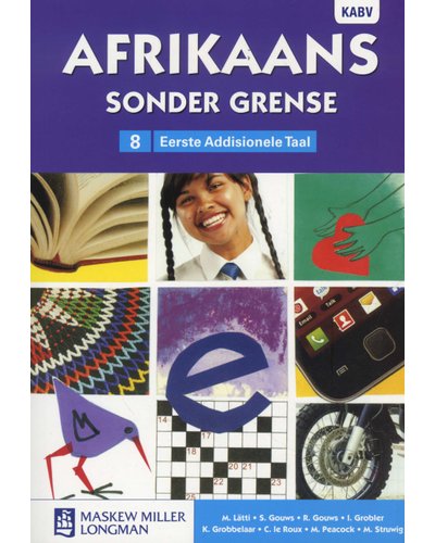Grade 8 Afrikaans Sonder Grense EAT Leerderboek
