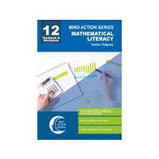 Grade 12 Mind Action Series Mathematical Literacy Textbook & Workbook