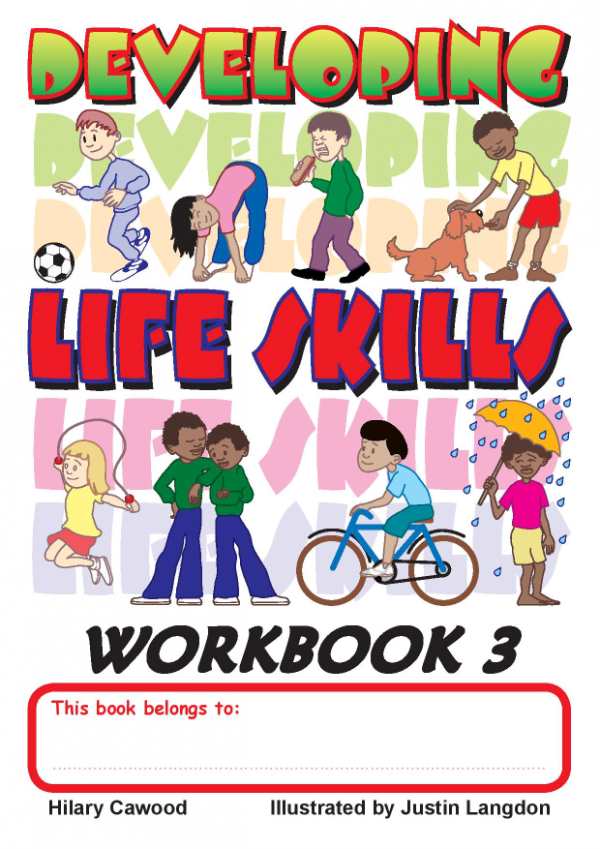 Developing Life Skills - Workbook 3