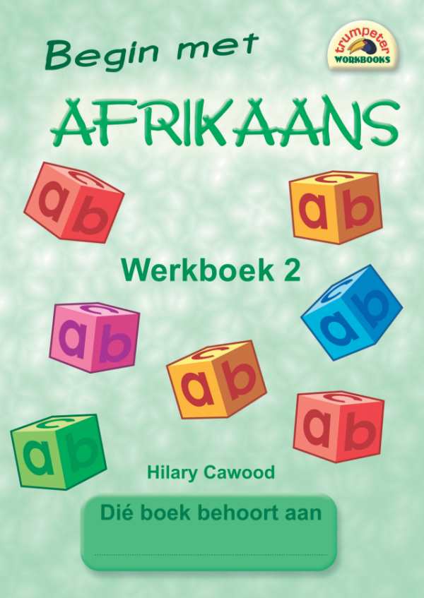 Begin met Afrikaans - Werkboek 2