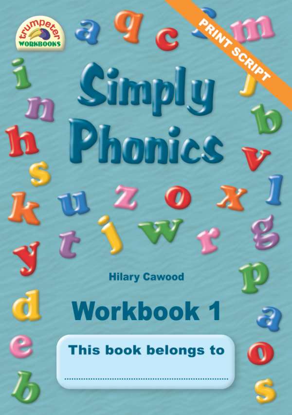 Simply Phonics Workbook 1 (Print Script)