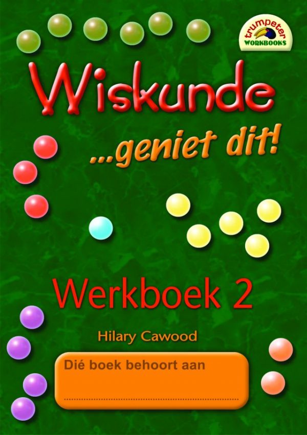 Wiskunde - geniet dit! - Werkboek 2