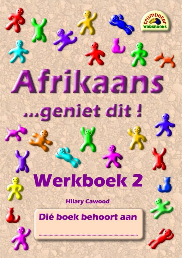 Afrikaans - geniet dit! - Werkboek 2