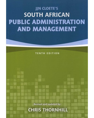 South African Public Administration and Management 10th Edition