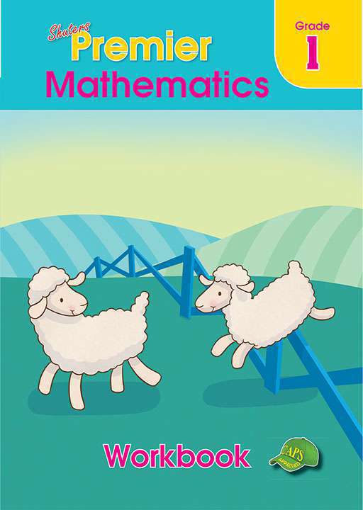 Grade 1 Shuters Premier Mathematics Workbook