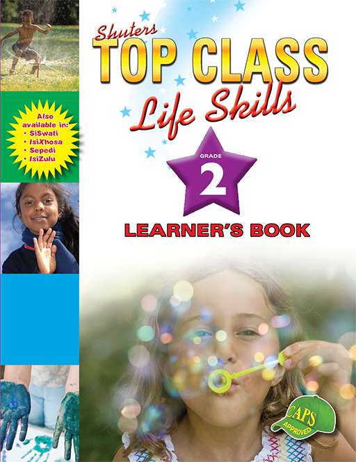 Grade 2 Shuters Top Class Life Skills Learner Book