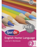 Grade 2 Spot on English Home Language Learners Workbook