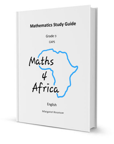 Grade 9 Maths 4 Africa Caps Study Guide