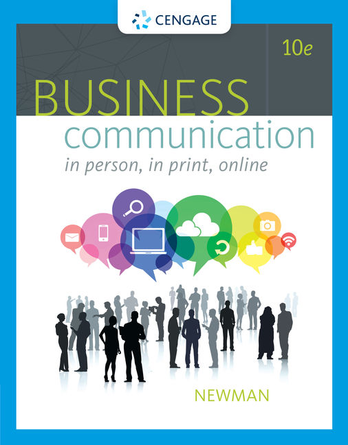 Business Communication in person, in print, online 10 edition