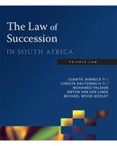 The Law of Succession in South Africa 3rd Edition