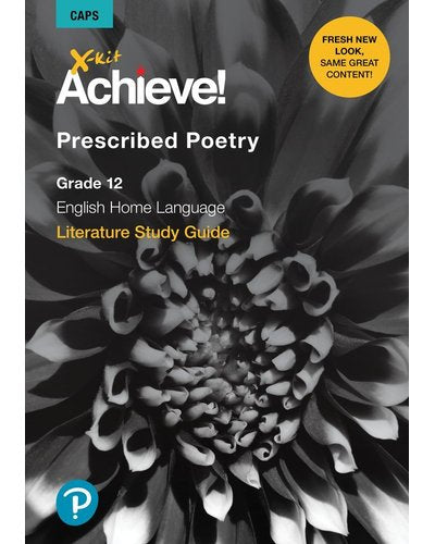 X-kit Grade 12 Prescribed Poetry Home language