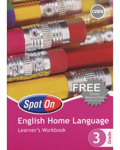 Grade 3 Spot on English Home Language Workbook