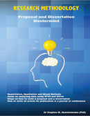 Research Methodology; Proposal and Dissertation Mastermind